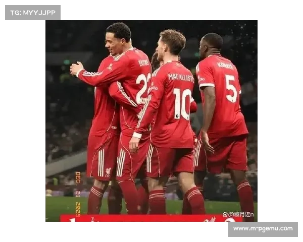 残阵利物浦客场挑战防线堪忧热刺，历史交锋火力占优